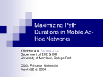 Maximizing Path Durations in Mobile Ad-Hoc Networks