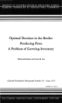 Optimal Decision in the Broiler Producing Firm: A Problem of