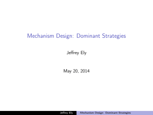 Mechanism Design: Dominant Strategies
