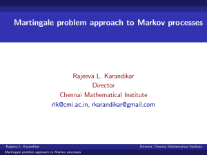 Martingale problem approach to Markov processes