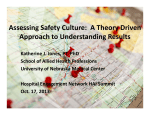Assessing Safety Culture: A Theory Driven Approach to