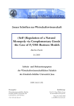 (Self-)Regulation of a Natural Monopoly via Complementary Goods