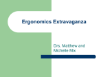 Ergonomics Extavaganza