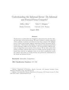 Understanding the Informal Sector: Do Informal and Formal Firms