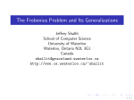 The Frobenius Problem and Its Generalizations