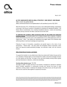 23.05.2017 ALTICE ANNOUNCES NEW GLOBAL STRATEGY: ONE