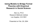 Using Models to Bridge Formal Theories with Empirical Research in