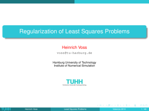 Regularization of Least Squares Problems
