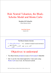 02b risk neutral valuation the black-scholes model and monte