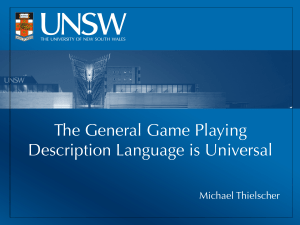 The General Game Playing Description Language is - ijcai-11