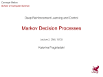 Markov Decision Processes - Carnegie Mellon School of Computer