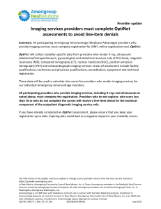 Imaging services providers must complete OptiNet assessments to