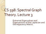 CS 598: Spectral Graph Theory: Lecture 3