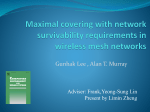 Maximal covering with network survivability requirements in wireless