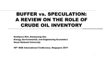 buffer vs. speculation: a review on the role of crude oil inventory