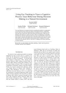 Using Eye Tracking to Trace a Cognitive Process: Gaze Behaviour