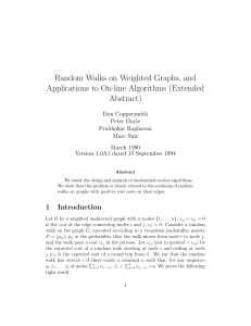 Random Walks on Weighted Graphs, and Applications to On