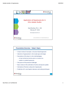 Application of Hepatocytes for In Vitro Uptake Studies