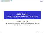 The IBM Dash Compiler Architecture