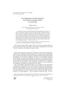 The Interpretation of Libet`s Results on the Timing of Conscious