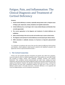 The Diagnosis of Cortisol Deficiency