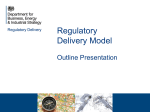 Regulatory delivery model: outline presentation