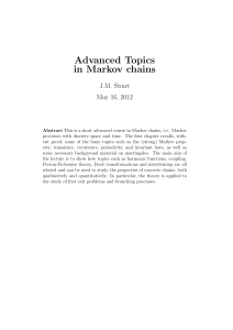 Advanced Topics in Markov chains