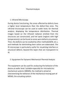 Thermal Analysis Infrared Microscopy During device functioning, the