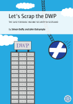 Let`s Scrap the DWP - The Centre for Welfare Reform