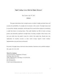 Night Trading: Lower Risk But Higher Returns? by Marie
