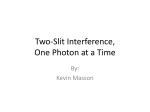 Two-Slit Interference, One Photon at a Time