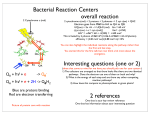 Bacterial Reaction Centers overall reaction Interesting questions