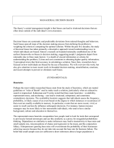 MANAGERIAL DECISION BIASES The theory`s central management