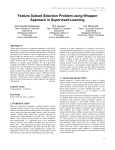 Feauture selection Problem using Wrapper Approach in Supervised