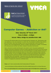 Computer Games – Addiction or Aid?