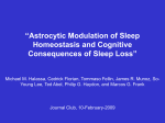 “Astrocytic Modulation of Sleep Homeostasis and Cognitive