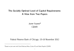 The Socially Optimal Level of Capital Requirements