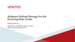 Software Defined Storage for the Evolving Data Center