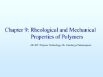 9. Short overview of rheology very short for 2 credit course