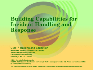 Building Capatilities for Incident Handling and Response