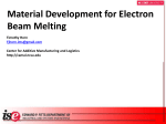 Material Development for Electron Beam Melting - ncsu