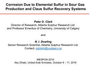 Elemental Sulfur Corrosion in Sour Gas and Claus Sulfur Recovery