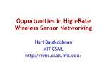 Oppurtunities in High-Rate Wireless Sensor Networking