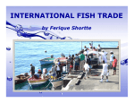 INTERNATIONAL FISH TRADE