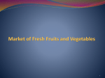 Market of Fresh Fruits and Vegetables