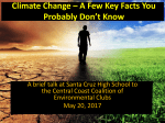 Climate Change * A Few Key Facts You Probably