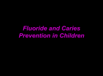 Fluoride and Prevention