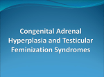 Congenital adrenal hyperplasia syndrome and testicular