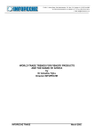 WORLD TRADE TRENDS FOR FISHERY PRODUCTS AND THE