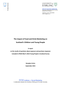 The Impact of Food and Drink Marketing on Scotland`s Children and
